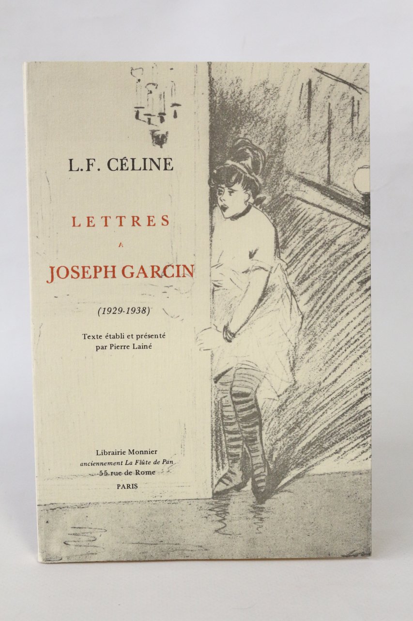 Lettres à Joseph Garcin (1929-1938)