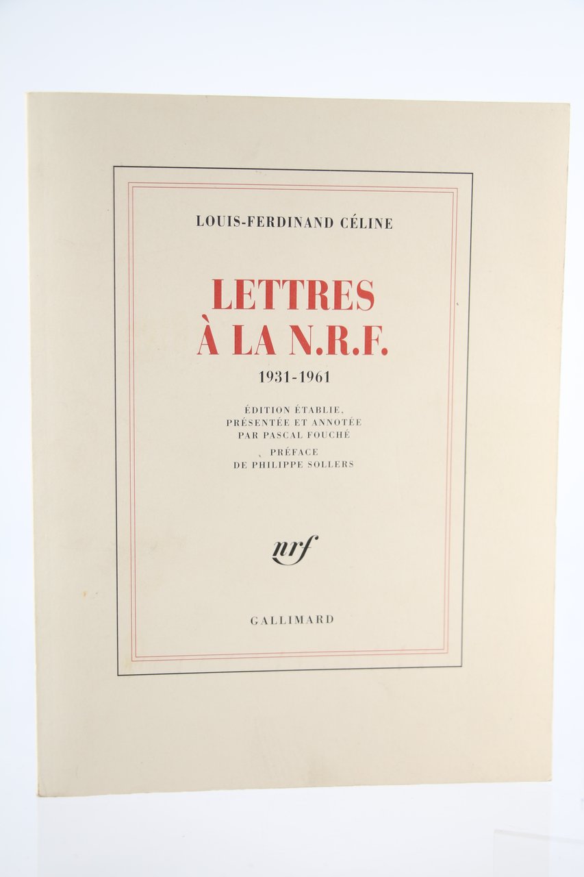 Lettres à la N.R.F. 1931-1961