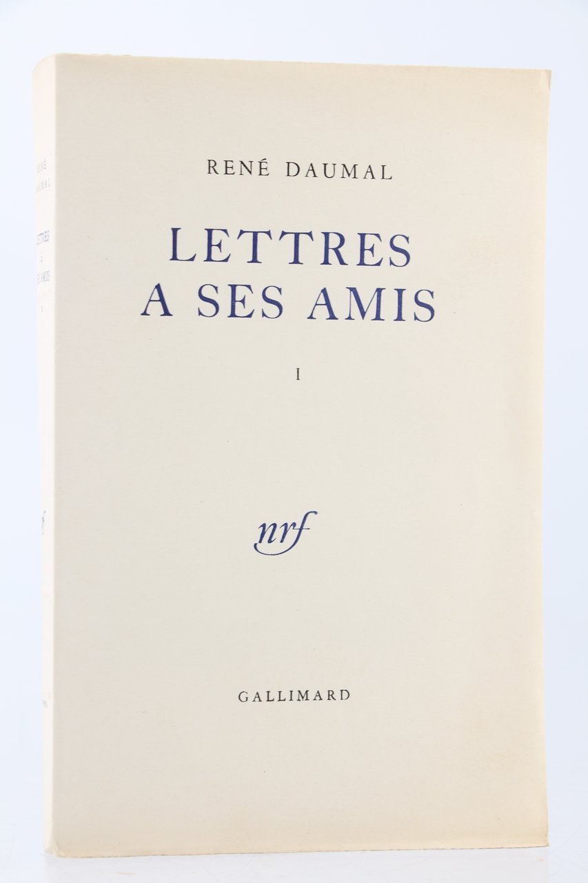 Lettres à ses amis, 1