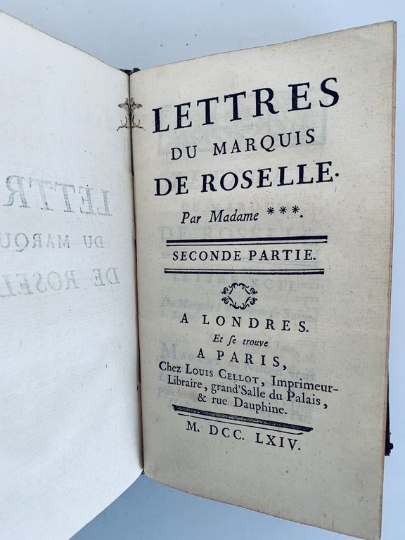 Lettres du Marquis de Roselle