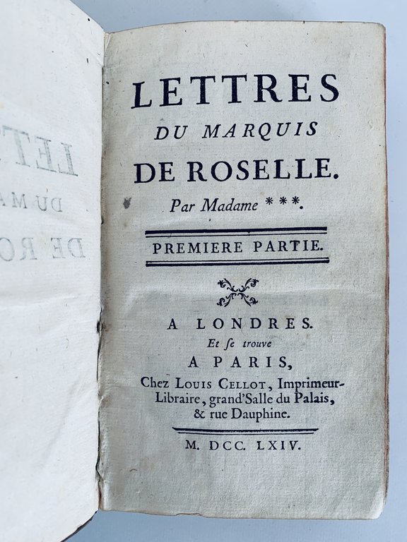 Lettres du Marquis de Roselle