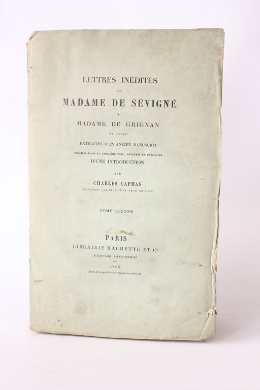 Lettres inédites à madame de Grignan