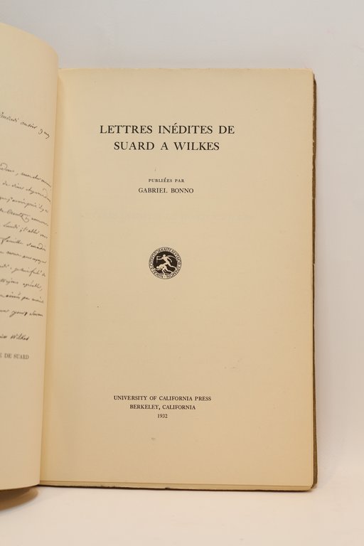 Lettres inédites de Suard à Wilkes publiées par Gabriel Bonno