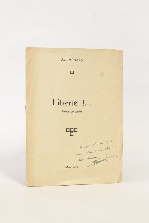 Liberté ! Poème de guerre