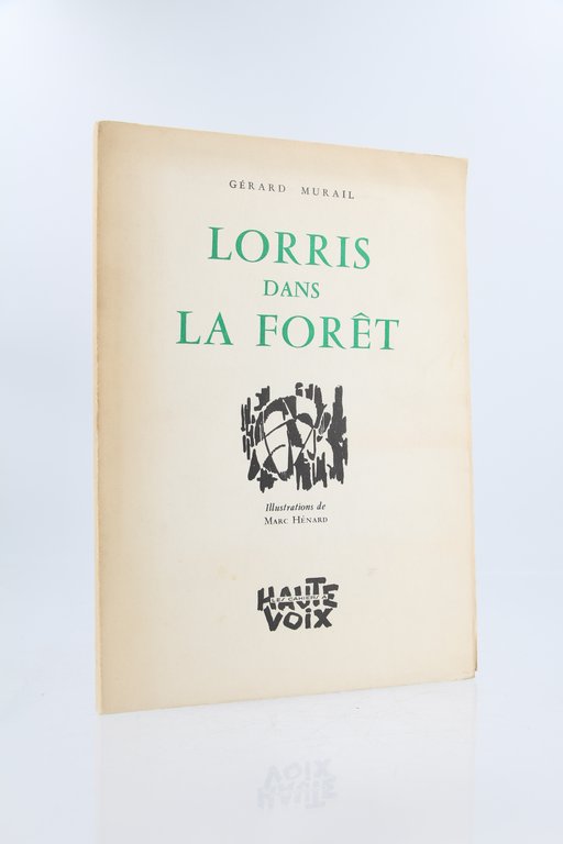 Lorris dans la forêt