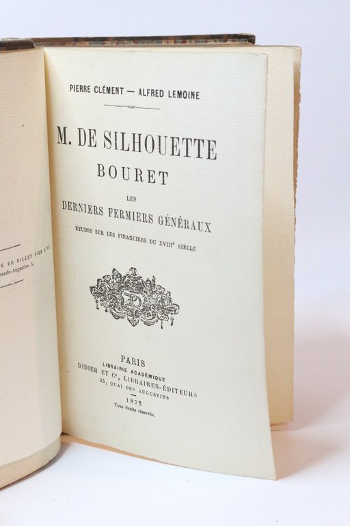 M. de Silhouette, Bouret, les derniers fermiers généraux