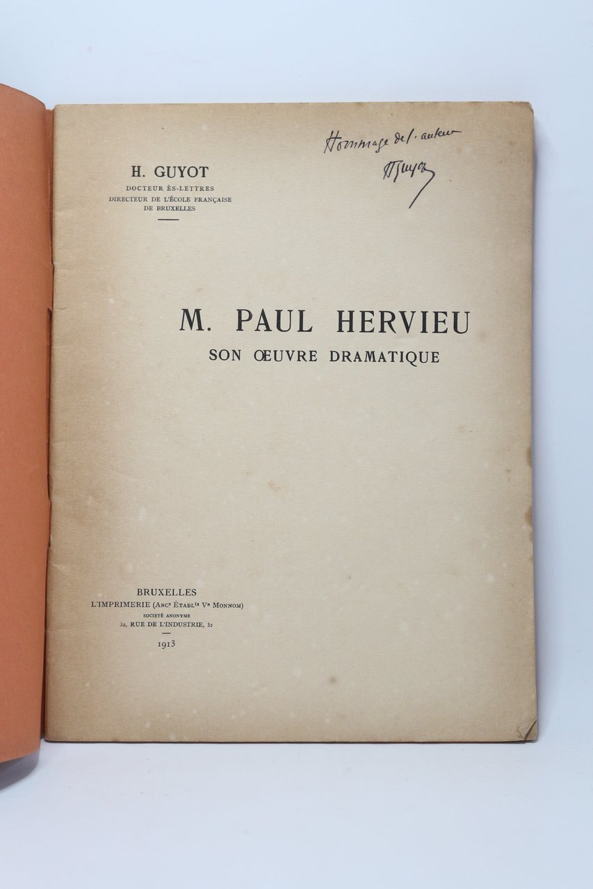 M. Paul Hervieu son oeuvre dramatique