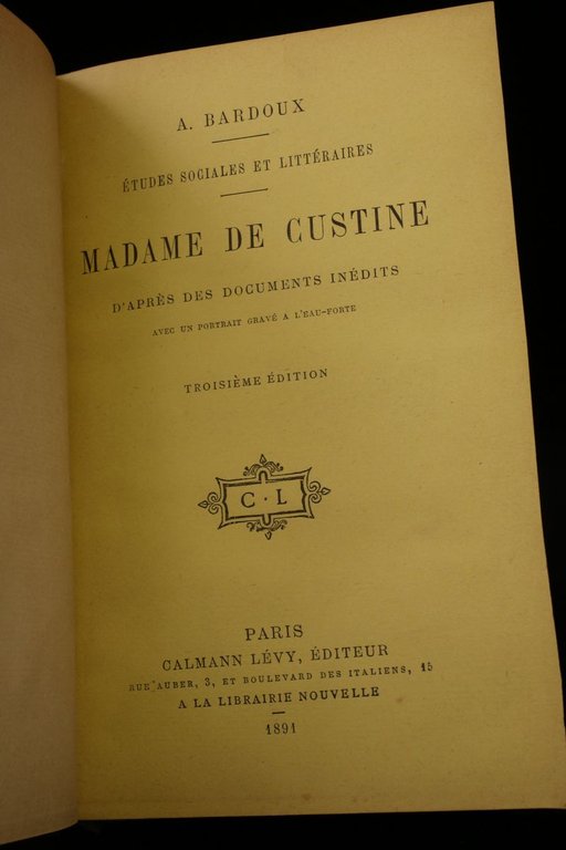 Madame de Custine d'après des documents inédits