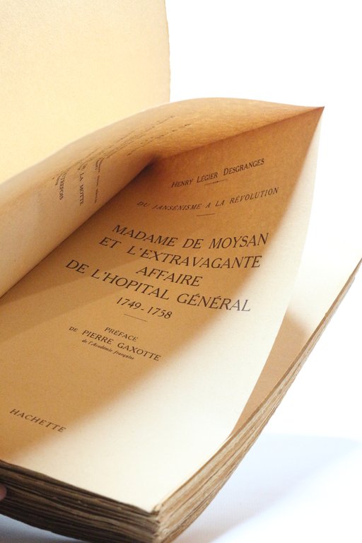Madame de Moysan et l'extravagante affaire de l'hôpital général (1749-1758)