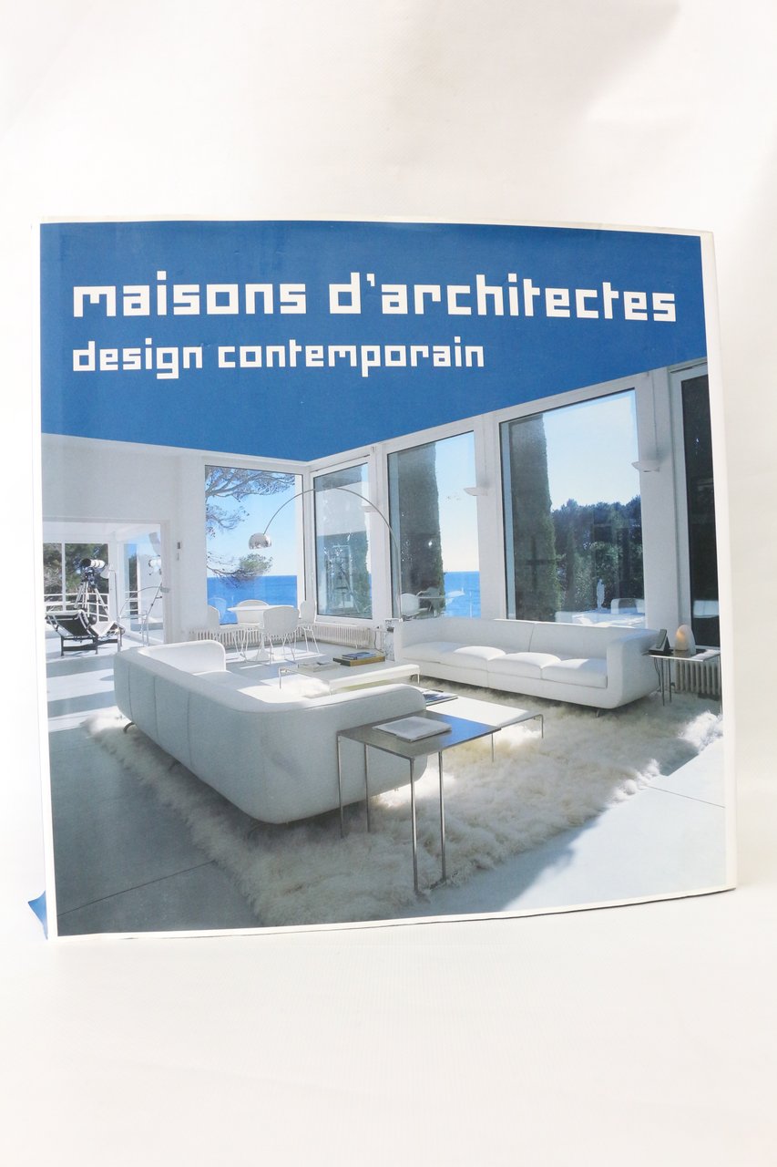 Maisons d'architectes - Design contemporain