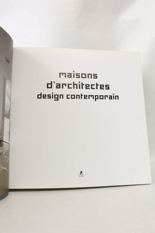 Maisons d'architectes - Design contemporain