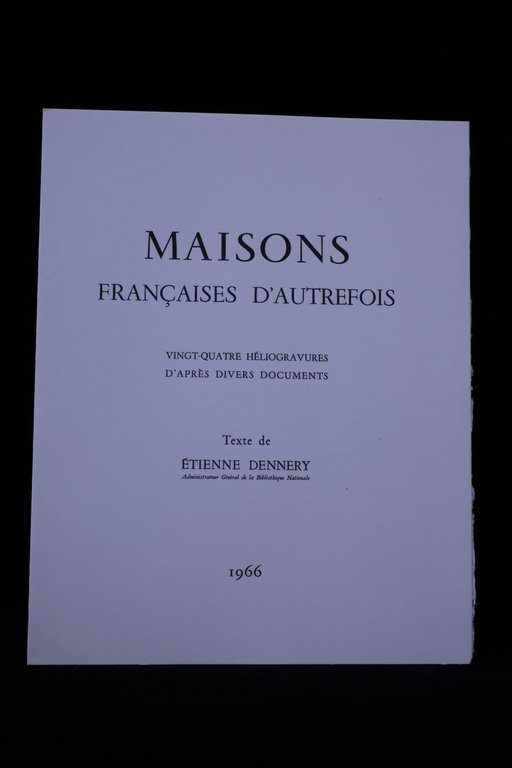 Maisons françaises d'autrefois