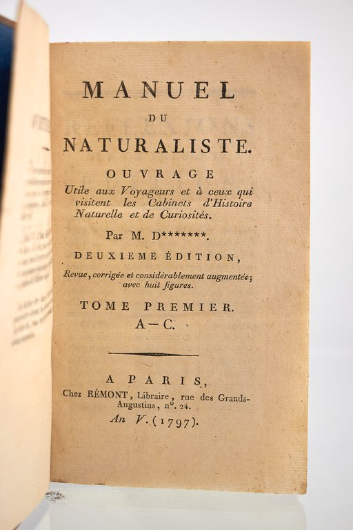 Manuel du naturaliste. Ouvrage utile aux voyageurs et à ceux …