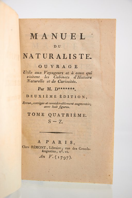 Manuel du naturaliste. Ouvrage utile aux voyageurs et à ceux …