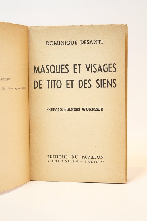 Masques et visages de Tito et des siens