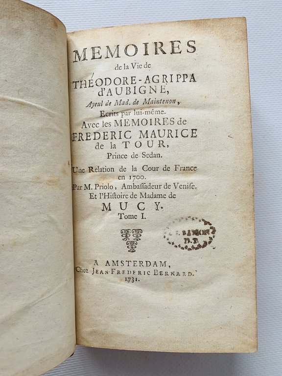 Memoires de la vie de Theodore-Agrippa d'Aubigné. Avec les memoires …