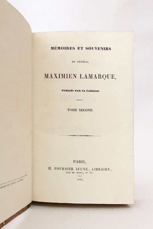 Mémoires et souvenirs du général Maximien (sic) Lamarque publiés par …