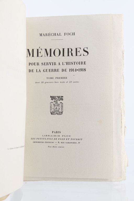 Mémoires pour servir à l'Histoire de la Guerre 1914-1918