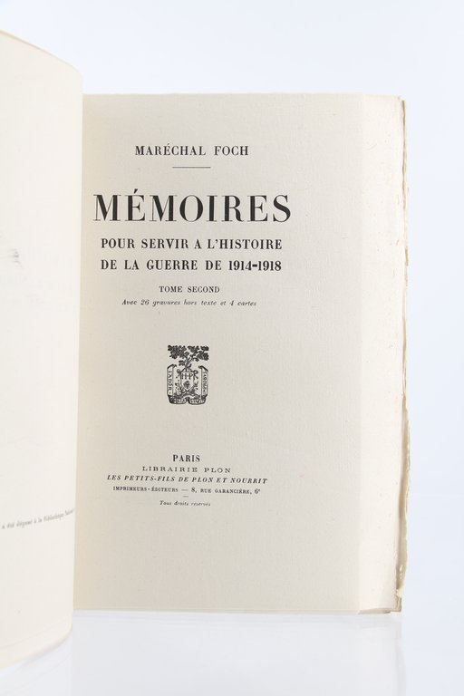 Mémoires pour servir à l'Histoire de la Guerre 1914-1918