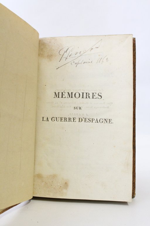 Mémoires sur la guerre d'Espagne, pendant les années 1808, 1809, …