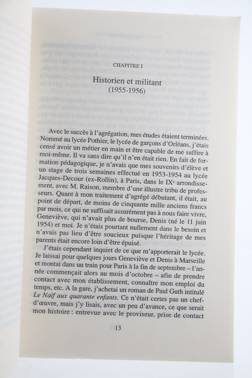 Mémoires. Tome I : La Brisure et l'Attente 1930-1955. - …