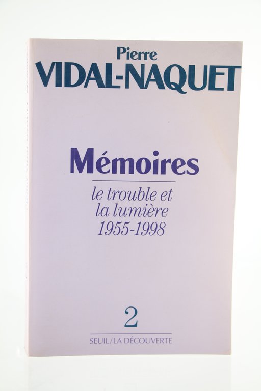 Mémoires. Tome I : La Brisure et l'Attente 1930-1955. - …