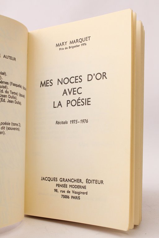 Mes noces d'or avec la poésie. Récitals 1975-1976