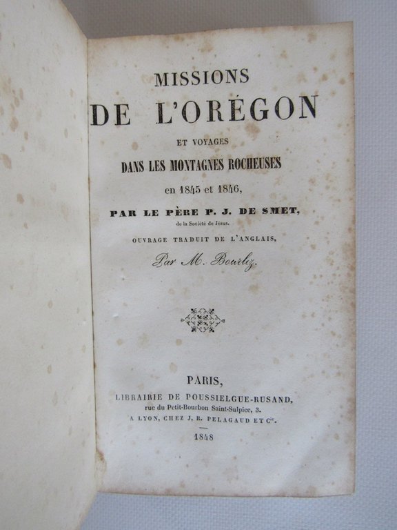 Missions de l'Orégon et voyages dans les Montagnes Rocheuses en …