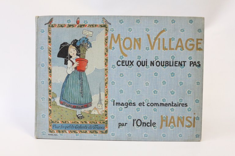 Mon village. Ceux qui n'oublient pas