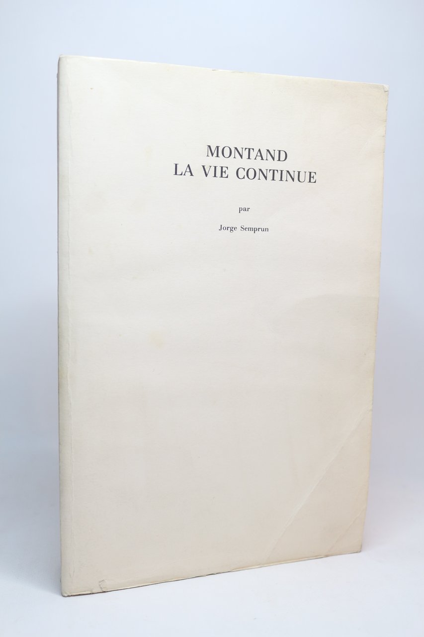 Montand la vie continue