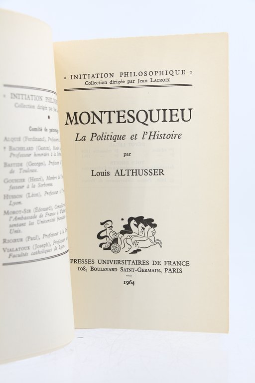 Montesquieu. La Politique et l'Histoire