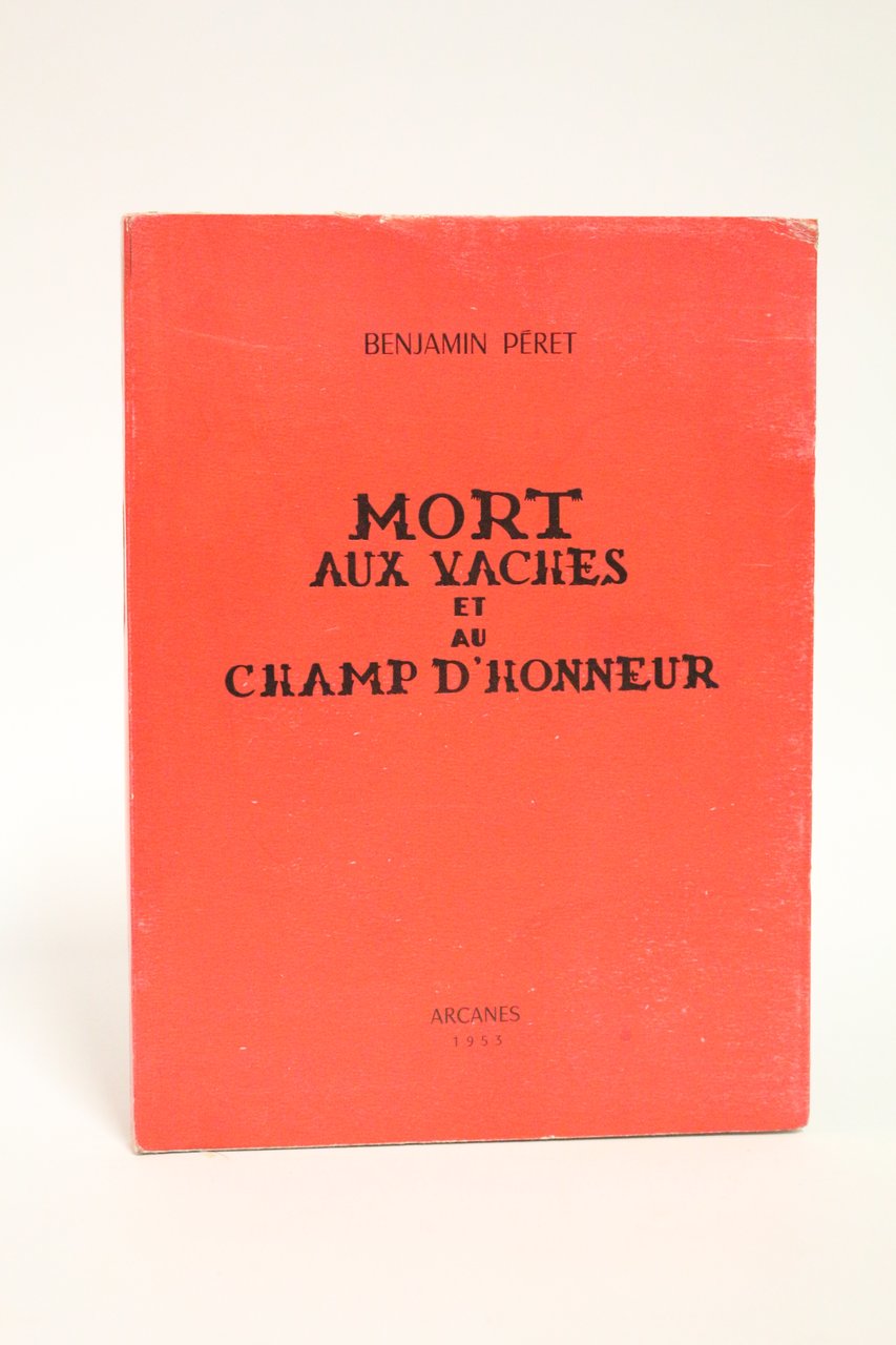 Mort aux vaches et au champ d'honneur
