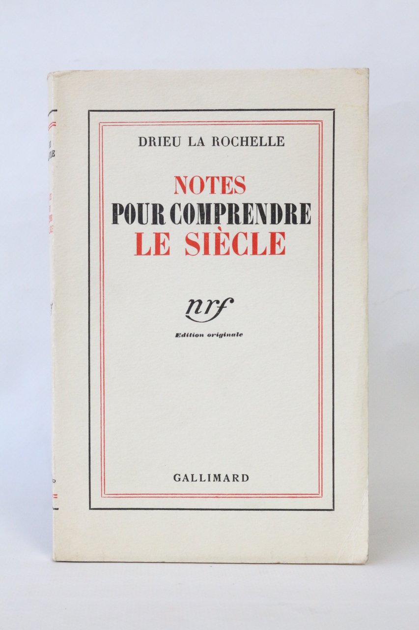 Notes pour comprendre le siècle