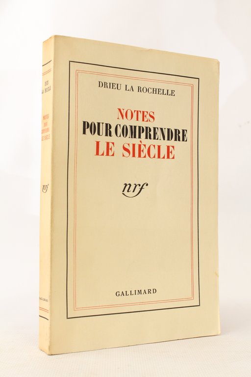 Notes pour comprendre le siècle