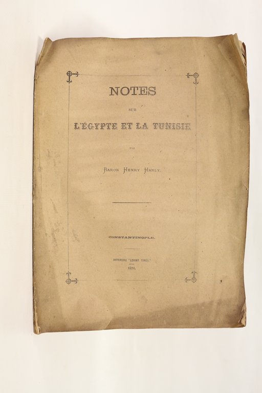 Notes sur l'Egypte et la Tunisie