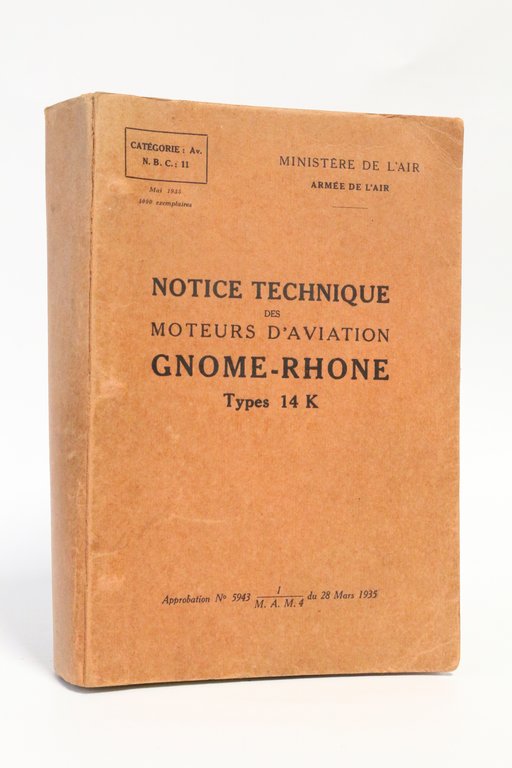 Notice technique des moteurs d'aviation Gnome-Rhône types 14 K