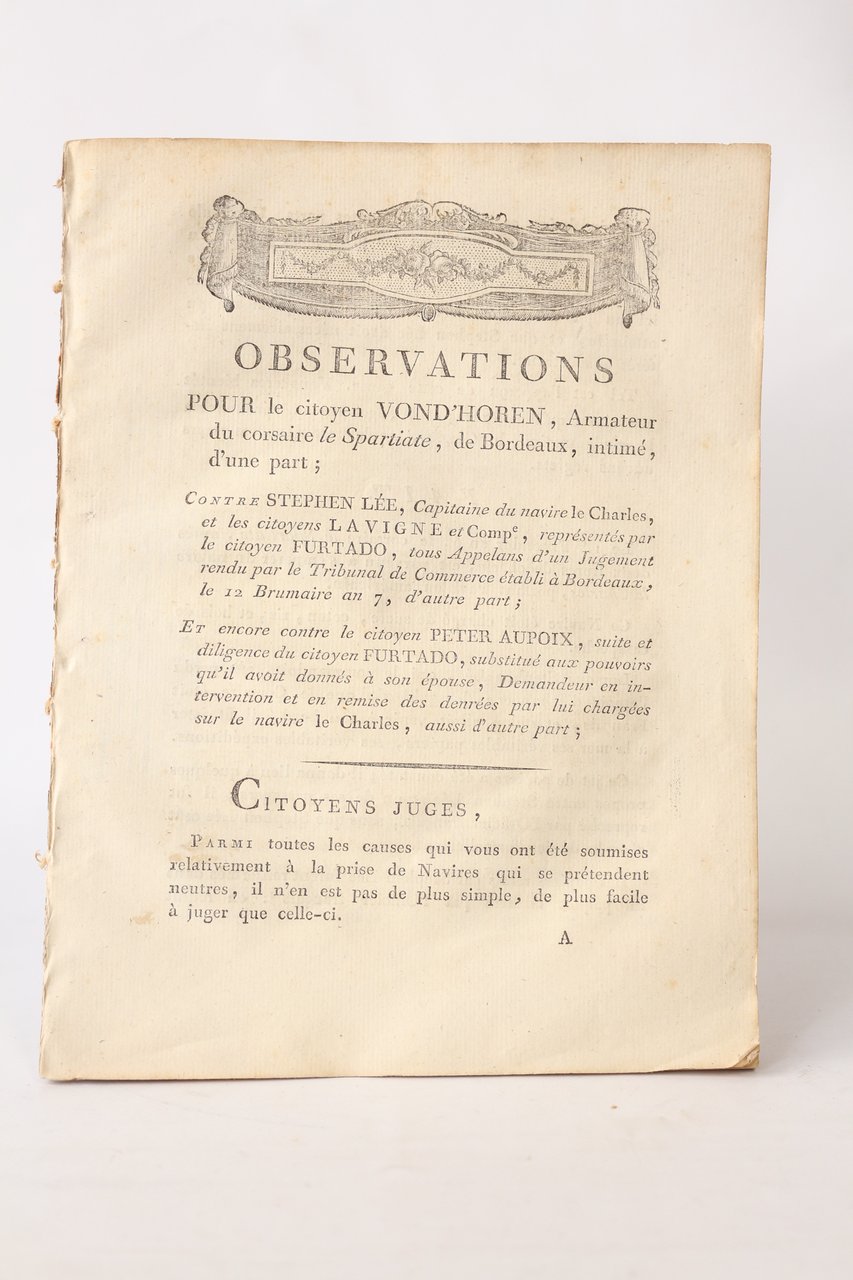 Observations pour le citoyen Vond'horen, armateur du corsaire Le Spartiate, …
