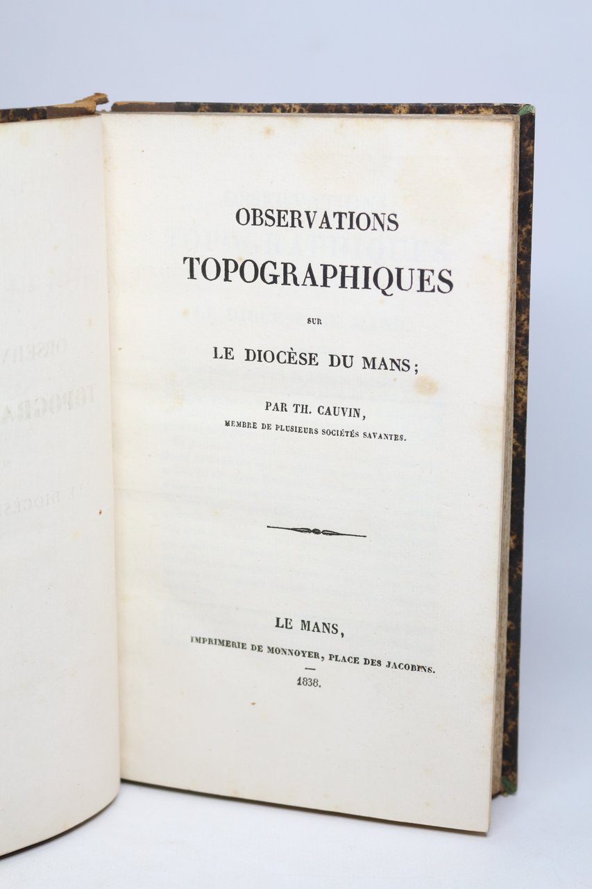 Observations topographiques sur le diocèse du Mans. - Supplément à …
