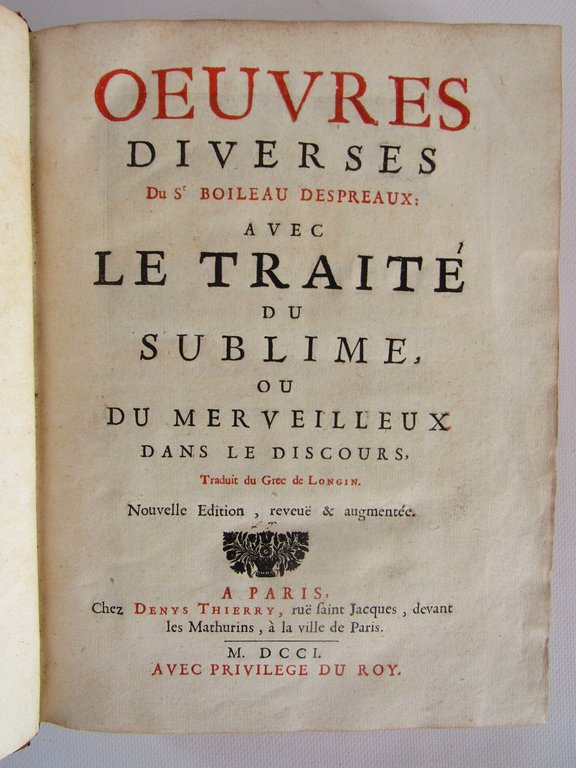 Oeuvres diverses du Sr Boileau Despreaux : avec le traité …