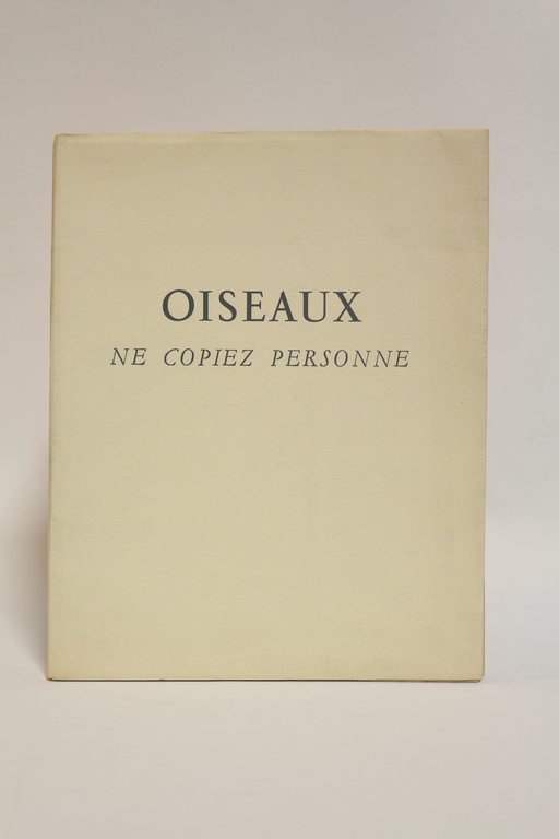 Oiseaux ne copiez personne