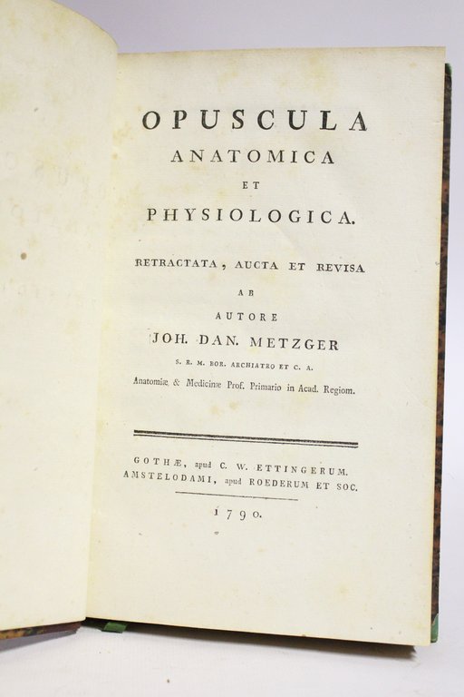 Opuscula anatomica et physiologica. Retractata, aucta et revisa