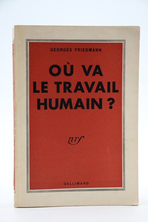 Où va le Travail humain ?