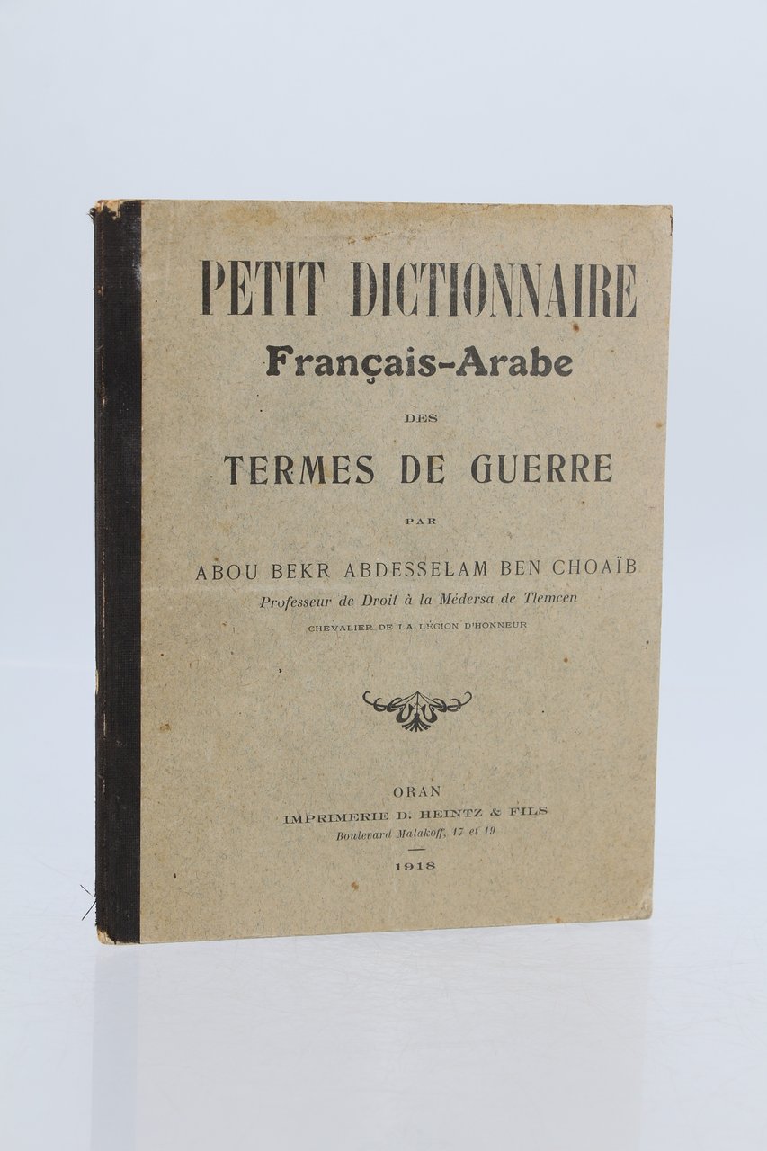 Petit dictionnaire français-arabe des termes de guerre