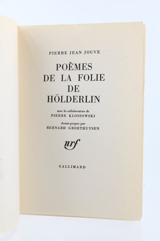 Poèmes de la folie de Hölderlin avec la collaboration de …