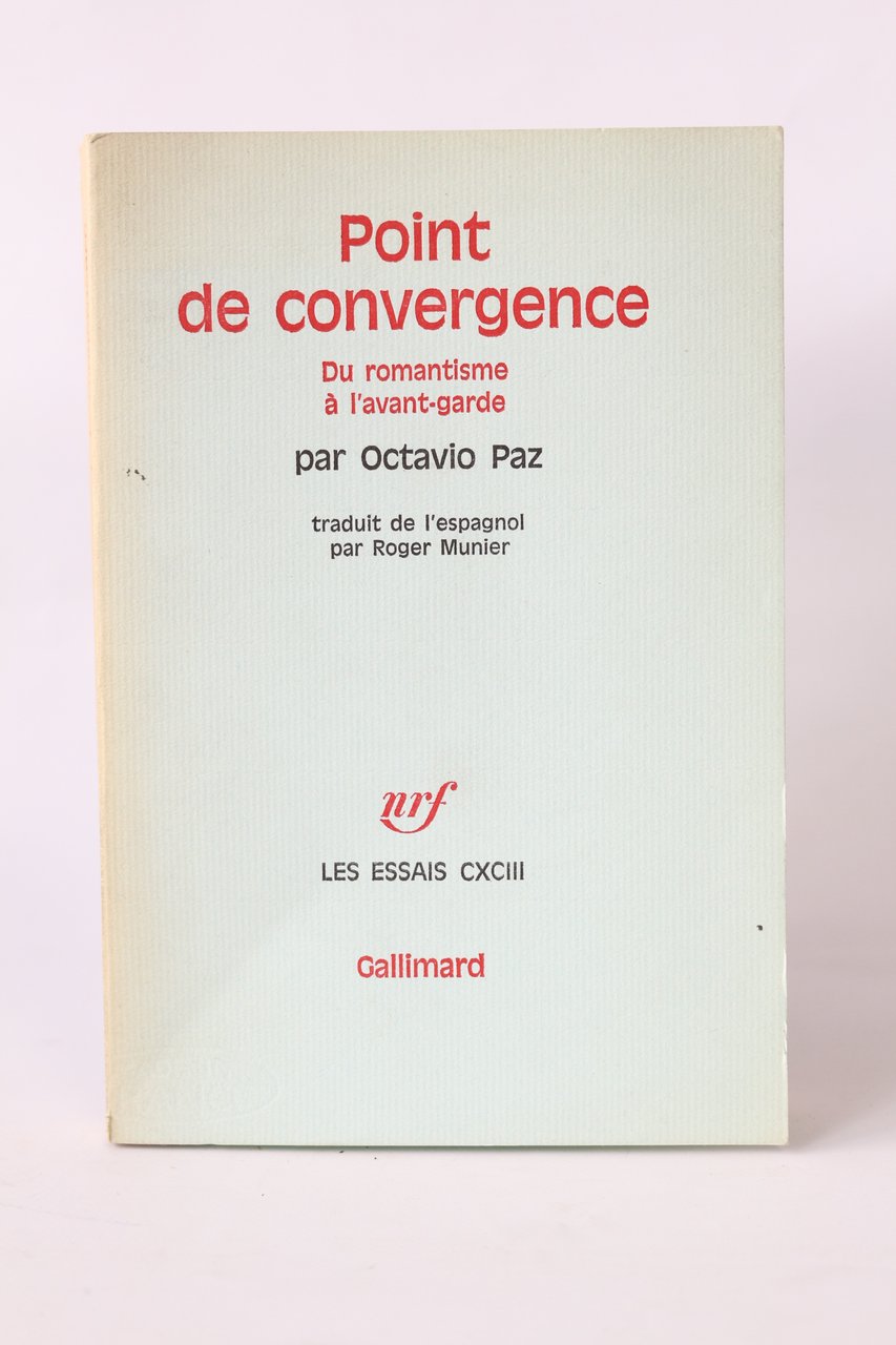 Point de convergence. Du romantisme à l'avant-garde