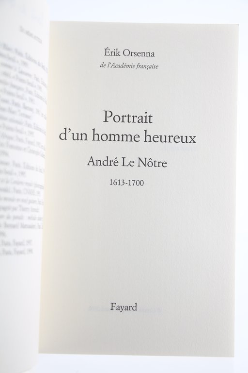 Portrait d'un Homme heureux. André Le Nôtre 1613-1700