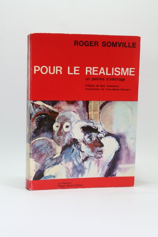 Pour le réalisme, un peintre s'interroge