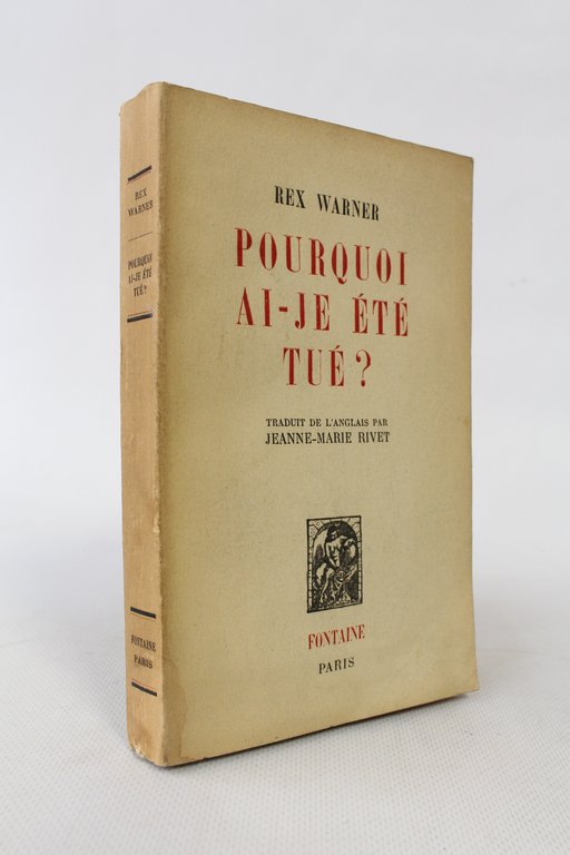 Pourquoi ai-je été tué?