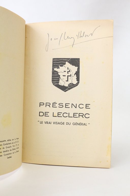Présence de Leclerc. Le vrai visage du général