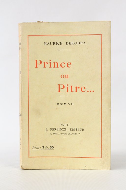 Prince ou pitre.